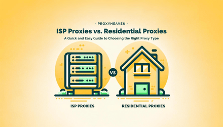 ISP proxies vs. residential proxies comparison
